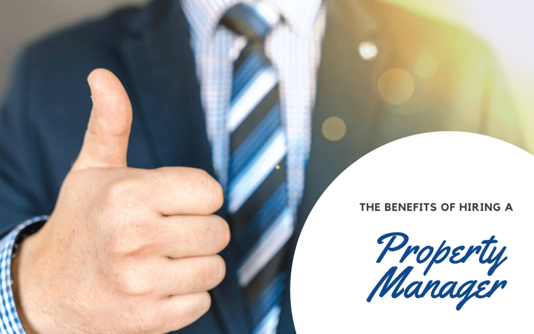 The Benefits of Hiring a Sandy Property Manager for My Investment Properties
