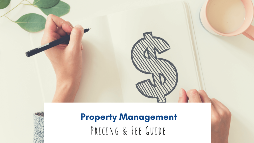 Sandy Property Management Pricing & Fee Guide